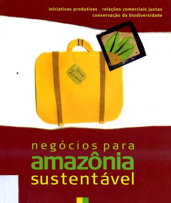 Negócios para Amazônia Sustentável - 650 MMA